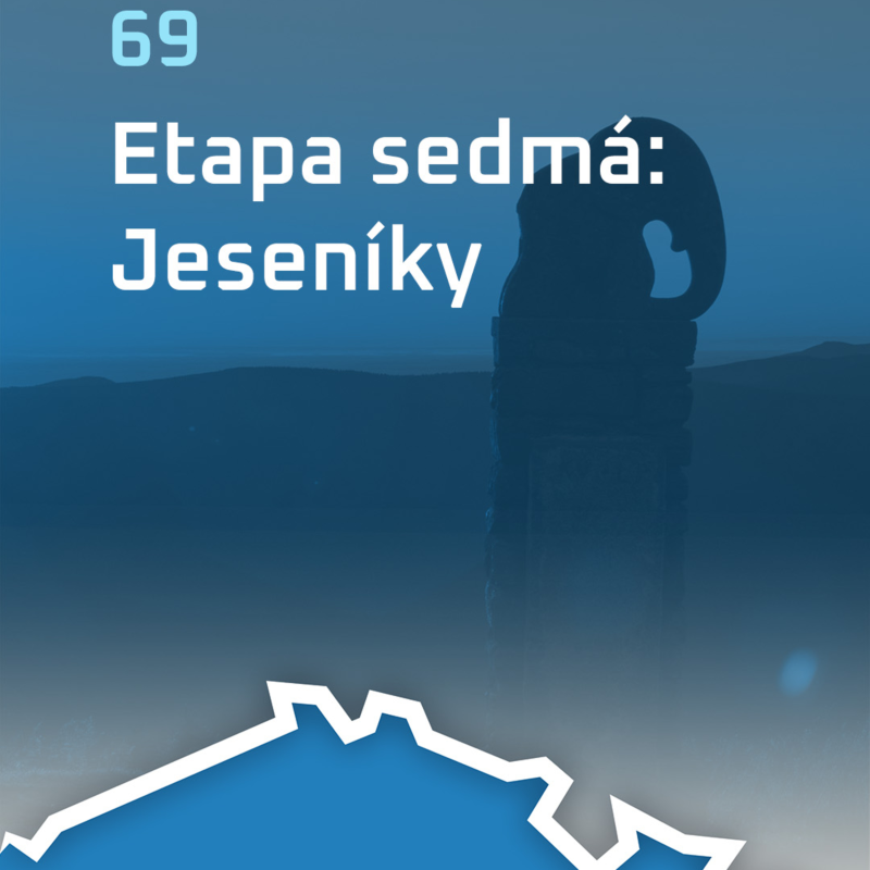 Obrázek epizody #69: Etapa sedmá: Jeseníky