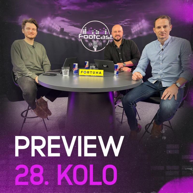 Obrázek epizody Super fotbal v Ostravě, Slavia se nadře a Plzeň svalí Slovácko | FOOTCAST PREVIEW 28. kolo