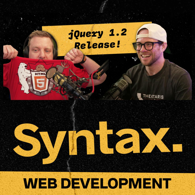 Obrázek epizody 750: New CSS and JavaScript You Should Be Using