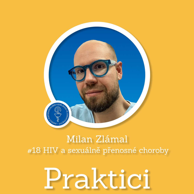 Obrázek epizody #18 HIV a sexuálně přenosné choroby | Milan Zlámal