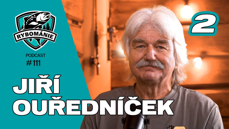 Obrázek epizody ,,Myslel jsem, že se odstěhuju do řeky, ale nemám na nic čas" Jirka Ouředníček 2 v podcastu #111