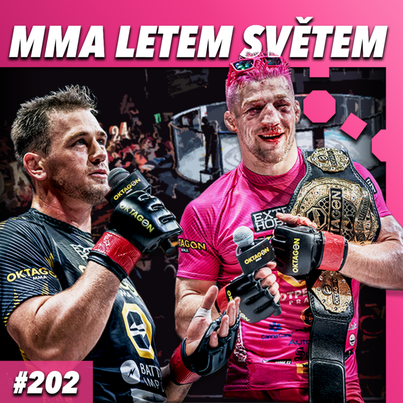 Obrázek epizody MMA LETEM SVĚTEM #202