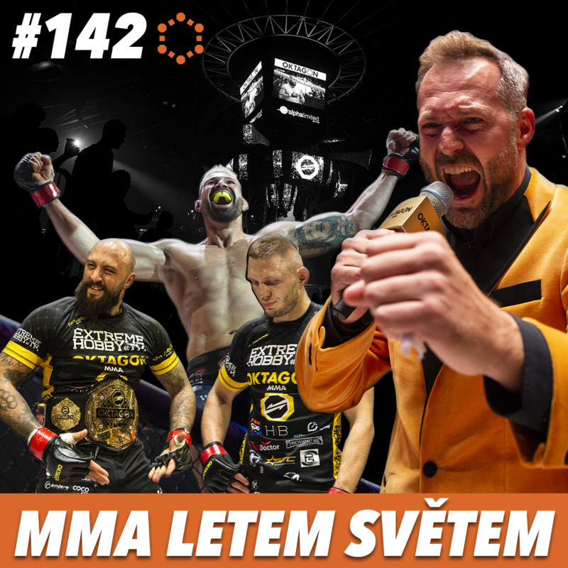 Obrázek epizody MMA LETEM SVĚTEM - 142