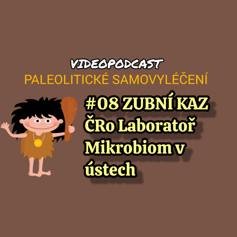 Obrázek epizody #08 ZUBNÍ KAZ : ČRo Laboratoř Mikrobiom v ústech