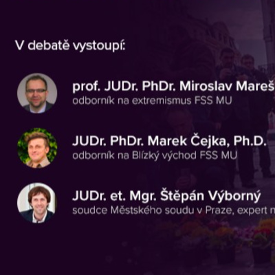 Obrázek epizody #4 – Terorismus v Evropě – Miroslav Mareš, Marek Čejka a Štěpán Výborný