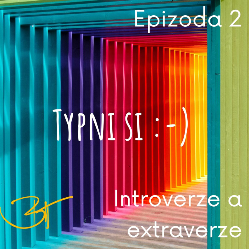 Obrázek epizody Introverze a Extraverze