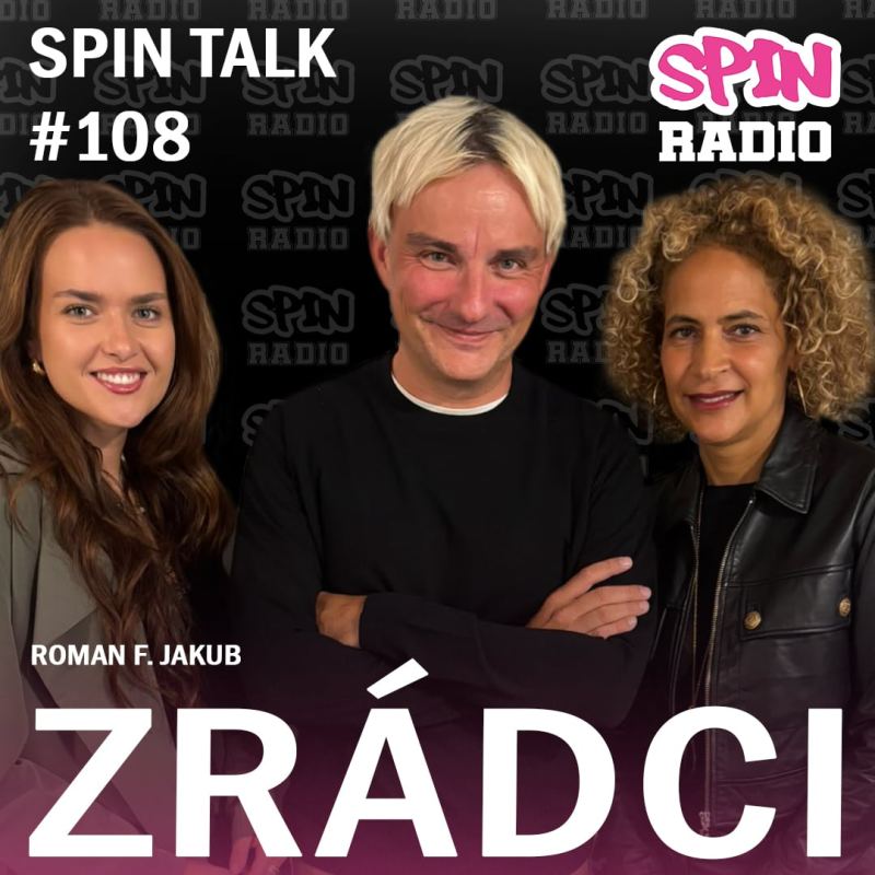 Obrázek epizody SPIN TALK: ZRÁDCI SPECIÁL - JITKA A MONIKA. ZABITÁ A VYHLASOVANÁ.