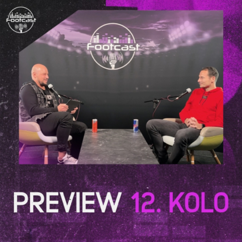 Obrázek epizody FOOTCAST PREVIEW | 12. kolo