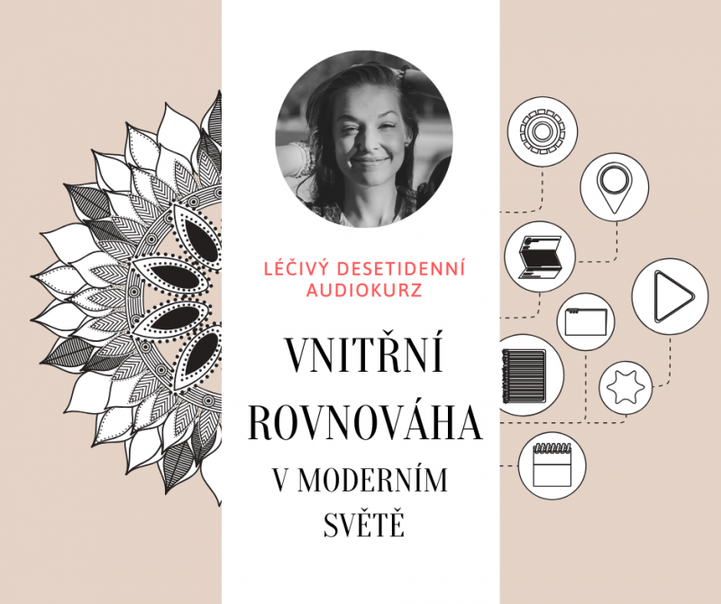 Obrázek epizody První díl z audiokurzu Vnitřní rovnováha v moderním světě