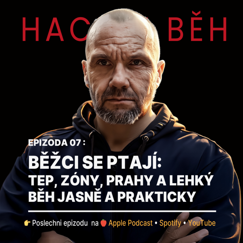 Obrázek epizody EPIZODA 07 :Běžci se ptají: Tep, zóny, prahy a lehký běh jasně a prakticky