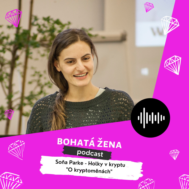 Obrázek epizody #14 Soňa Parke, @holkyvkryptu - “Kryptobasics” a jak bezpečně investovat do kryptoměn
