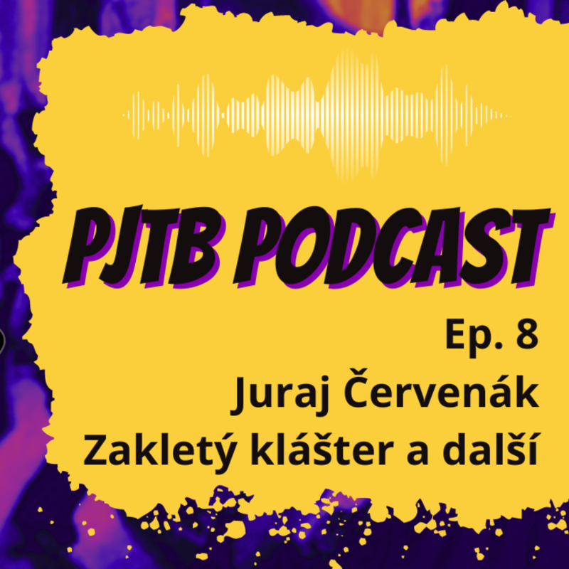 Obrázek epizody Ep. 8: Obrozenecký WESTERN ze Slovenska. Jak psát jako Juraj ČERVENÁK v Zakletém klášteře?