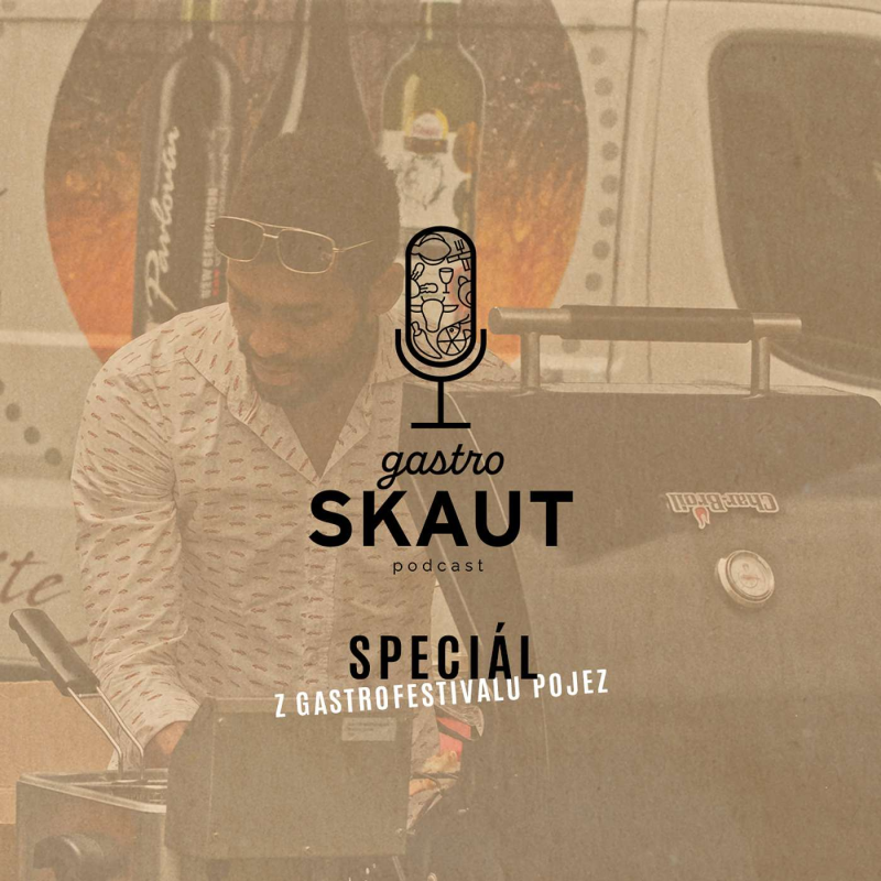 Obrázek epizody GastroSkaut speciál! Osobnosti POJEZ festu u mikrofonu!