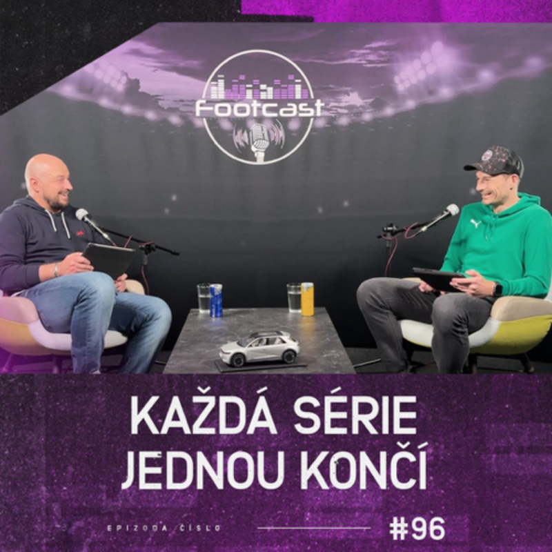 Obrázek epizody FOOTCAST #96 | Každá série jednou končí