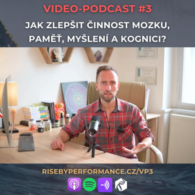Obrázek epizody Jak zlepšit činnost mozku, paměť, myšlení a kognici? (Video-podcast)