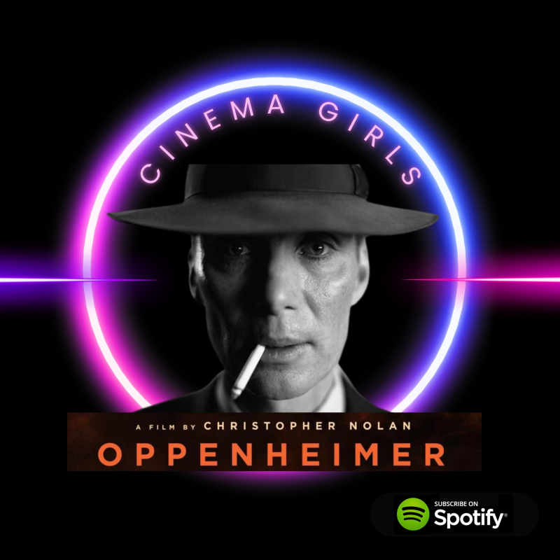 Obrázek epizody #37 Cinema Girls - Oppenheimer