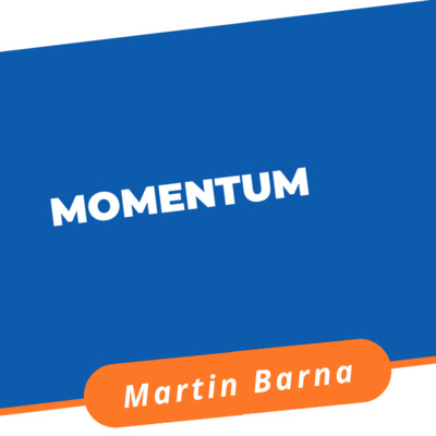 Obrázek epizody Podcast - Momentum