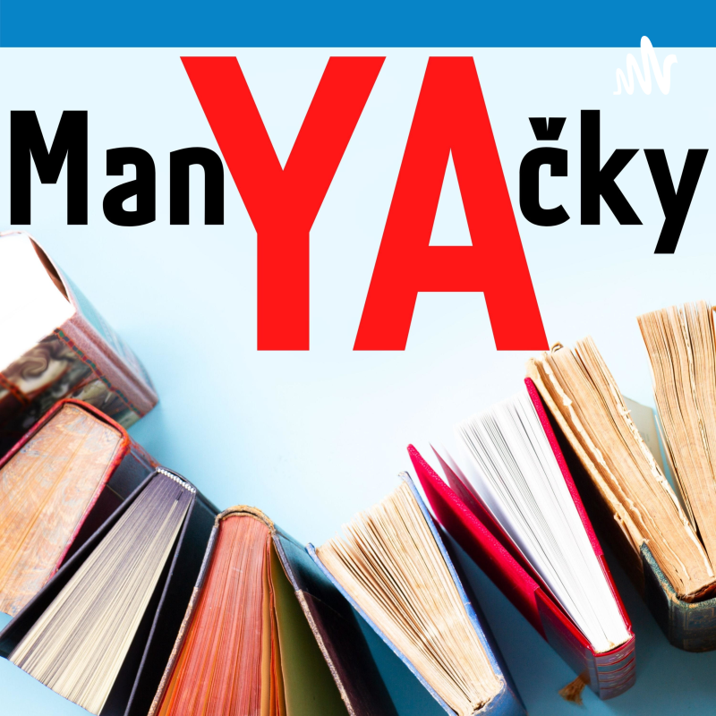 Obrázek epizody ManYAčky díl #2: Raději ne #navždycky