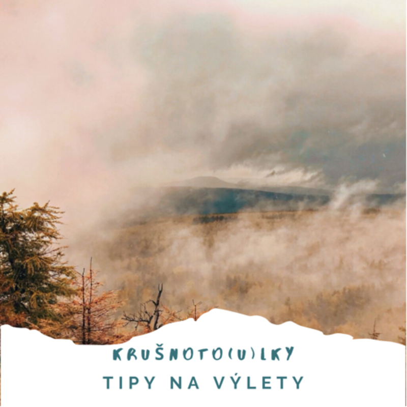 Obrázek epizody #6 KRUŠNOTO(u)LKY - O Krušných horách aneb kam se v nich zatoulat