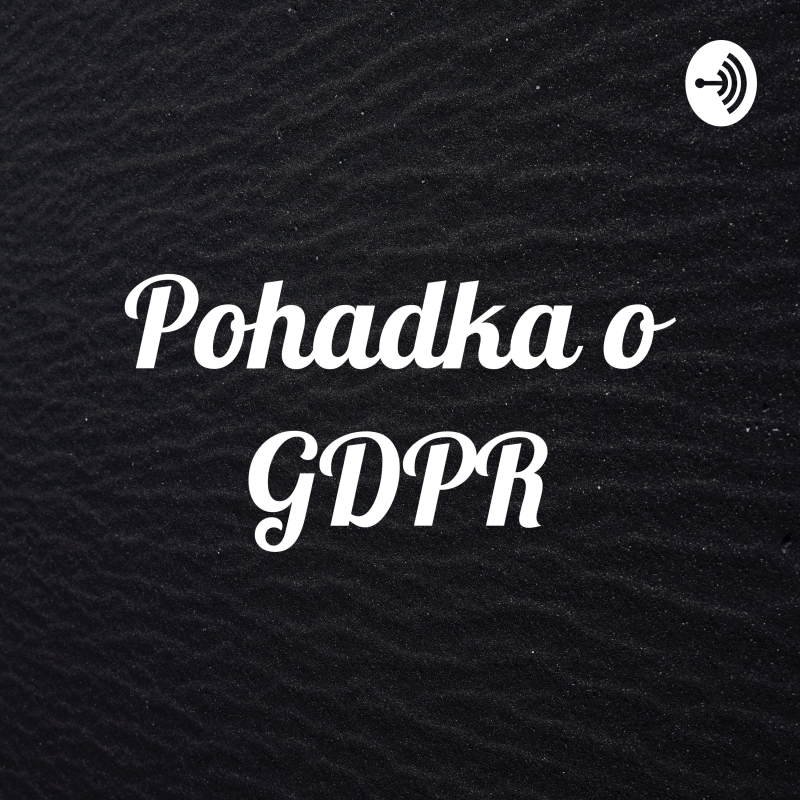 Obrázek epizody Pohádka o GDPR