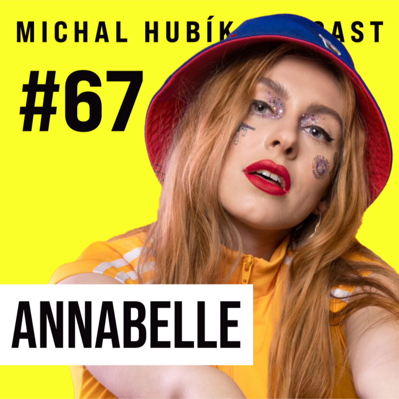 Obrázek epizody Rutina je klíč k tomu, aby se člověk nezbláznil. V modelingu mě ve 14 nutili hubnout... | #67 Annabelle