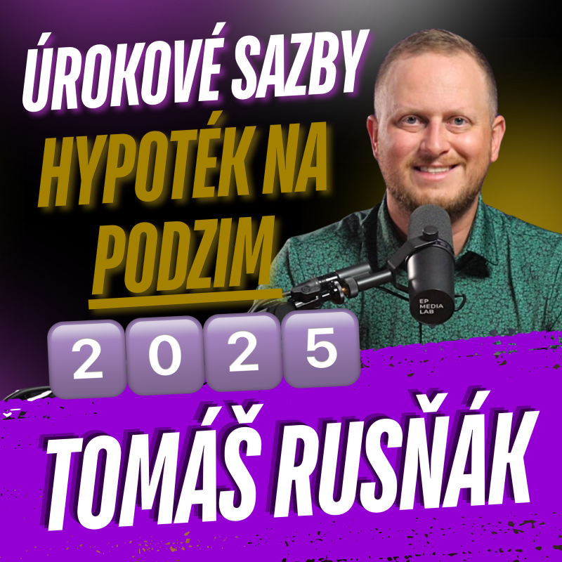 Obrázek epizody 295: Úrokové sazby hypoték na podzim 2025