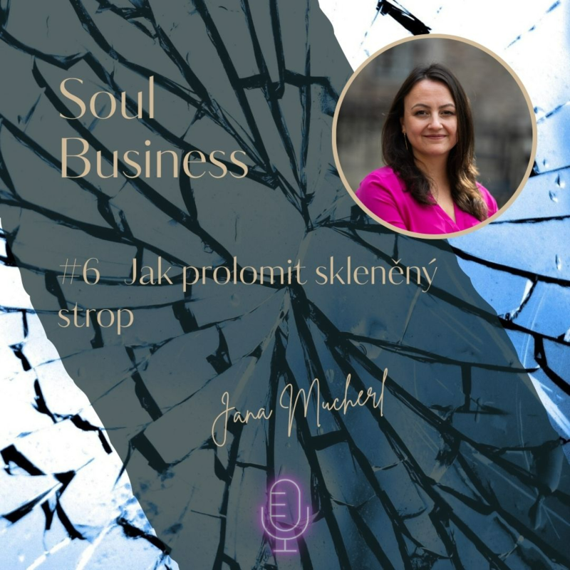 Obrázek epizody #6 Jak prolomit skleněný strop