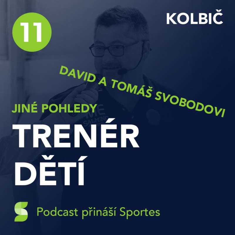 Obrázek epizody #11 Tomáš a David SVOBODOVI - Nerozlučná dvojka