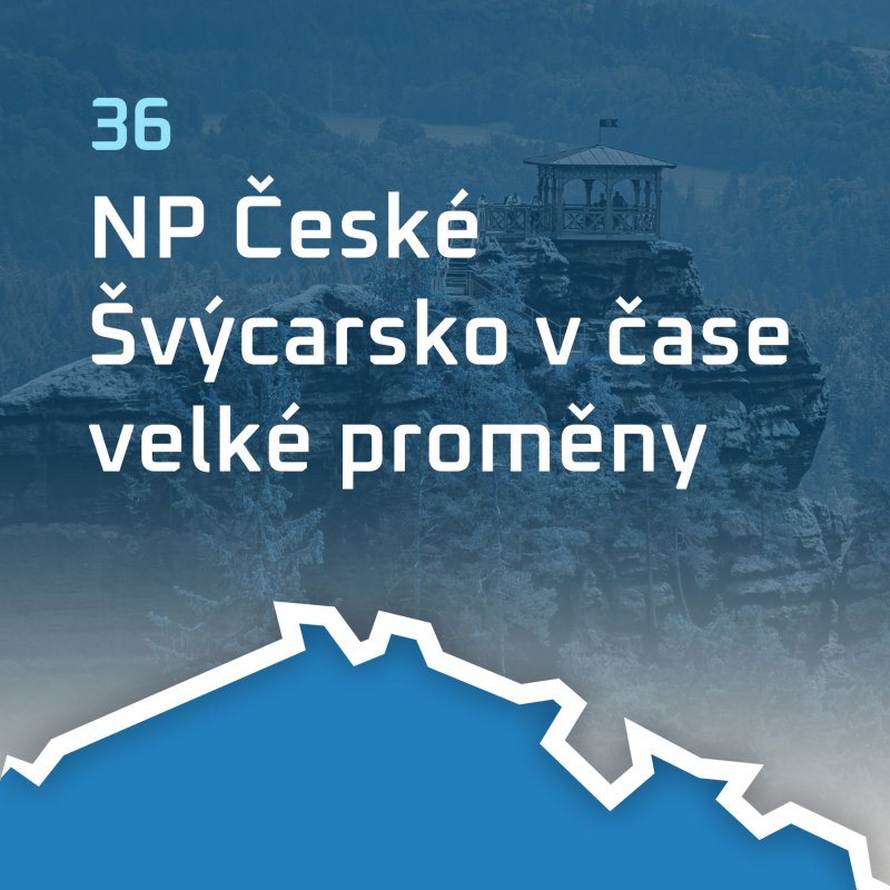 Obrázek epizody #36 NP České Švýcarsko v čase velké proměny