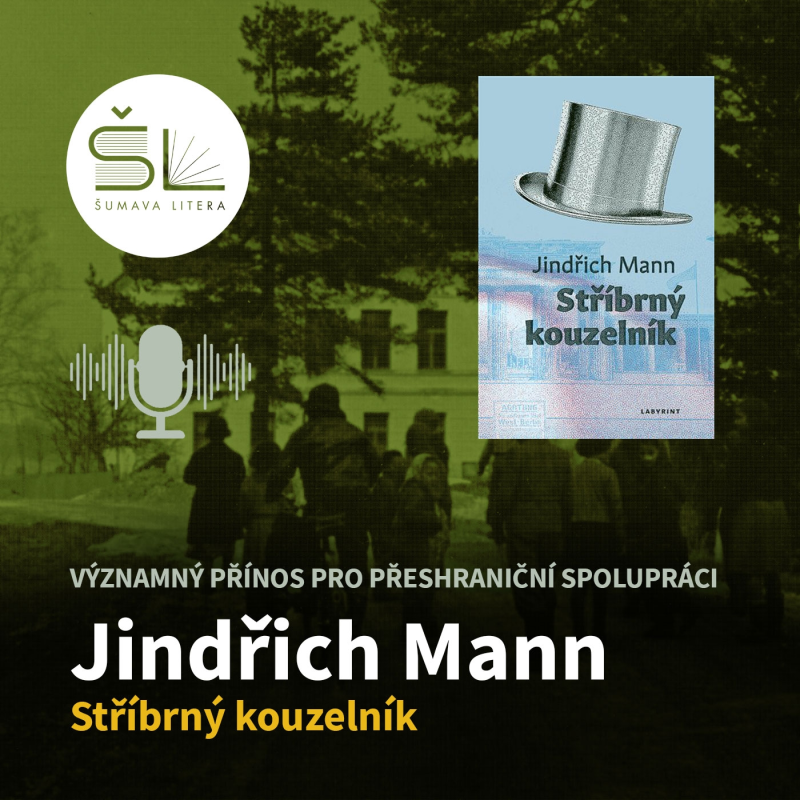 Obrázek epizody „Stříbrný kouzelník“ – Jindřich Mann