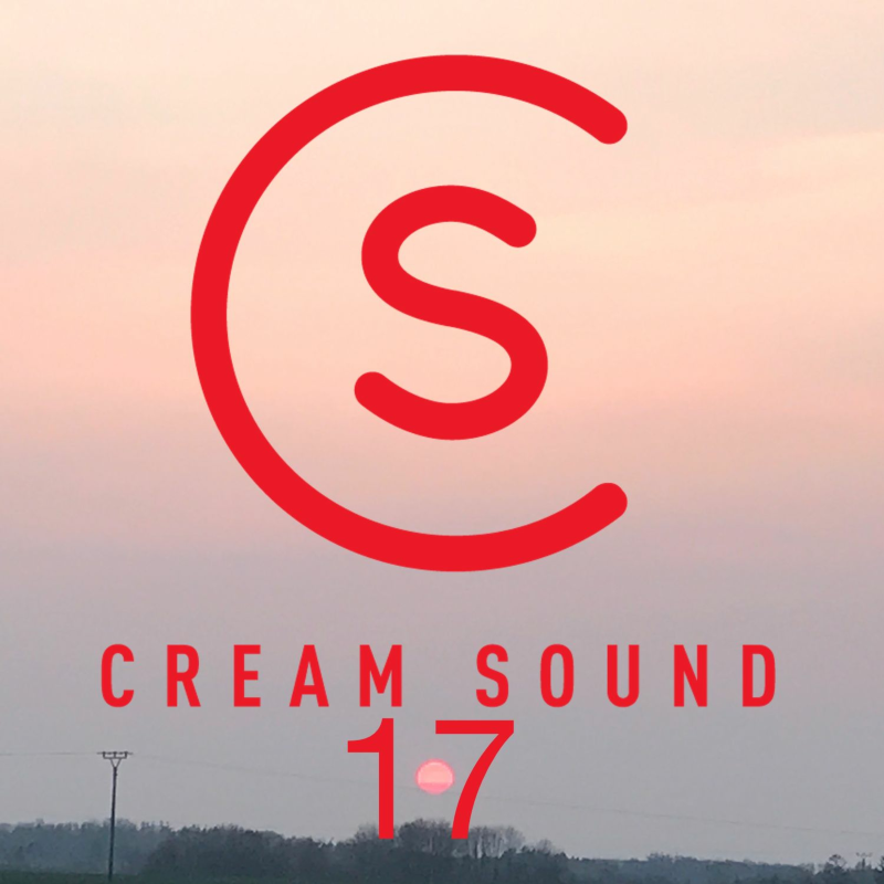 Obrázek epizody Cream Sound 17 (COLOR Music Radio)