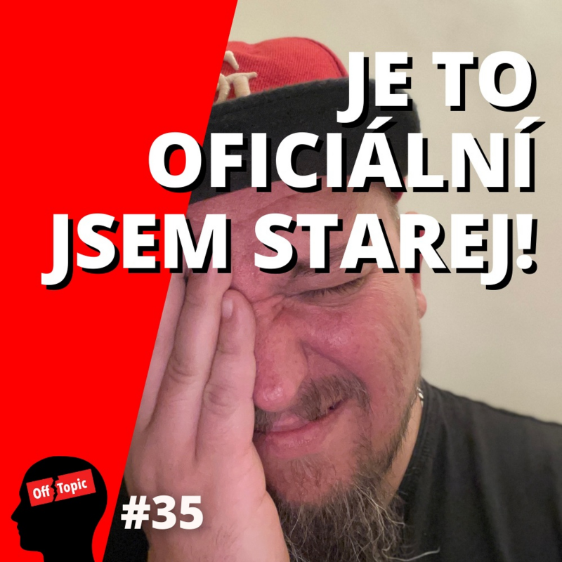 Obrázek epizody 35. Strach z toho co přijde po 40