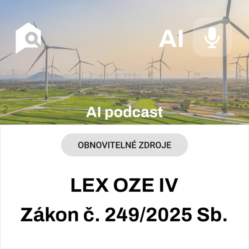 Obrázek epizody #65 Zákon č. 249/2025 Sb. o urychlení využívání obnovitelných zdrojů energie