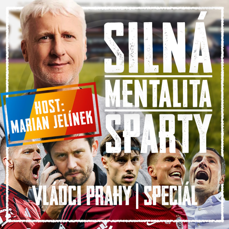 Obrázek epizody VLÁDCI PRAHY #114 SPECIÁL S M. JELÍNKEM: Rosa změnil Spartu. Jak koučovat hvězdy a ovládnout kabinu?