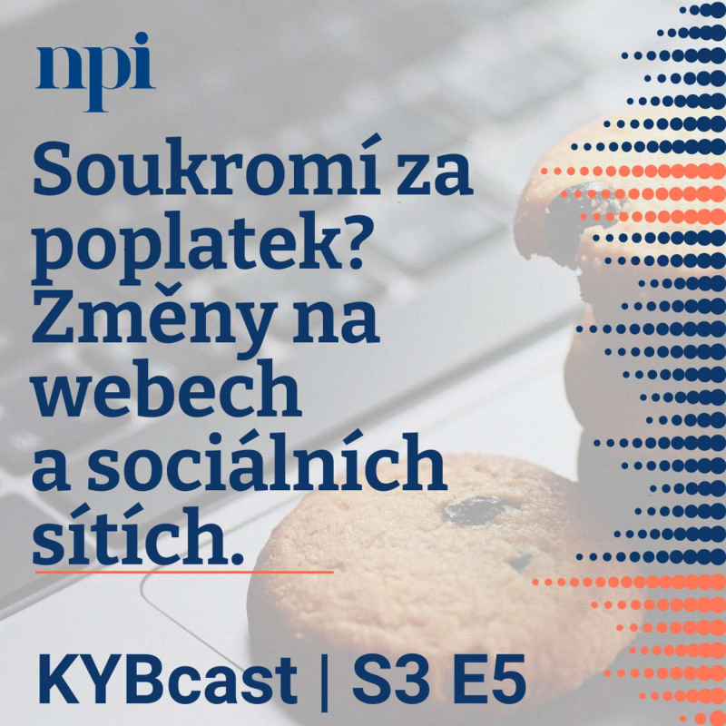 Obrázek epizody Soukromí za poplatek? Změny na webech a sociálních sítích | S3:E5