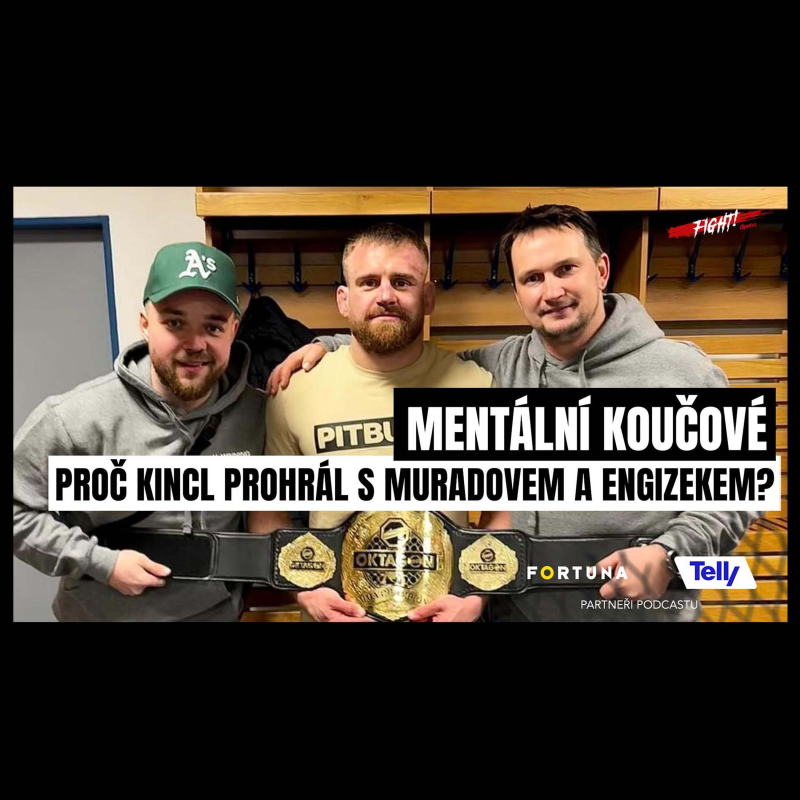 Obrázek epizody Mentální koučové: Co byla Kinclova ruční brzda? Bojovníci řeší strach ze soupeřů | Fight!