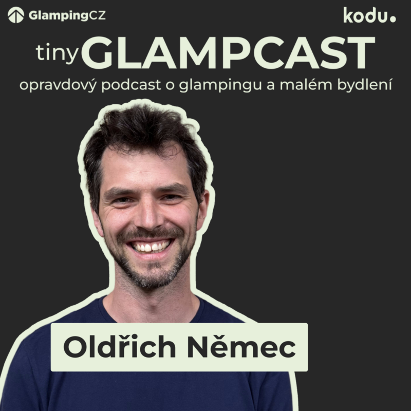 Obrázek epizody Když toaleta dává smysl: Oldřich Němec z Biobobo o kompostování, udržitelnosti a budoucnosti glampingu | tinyGLAMPCAST ep. 22