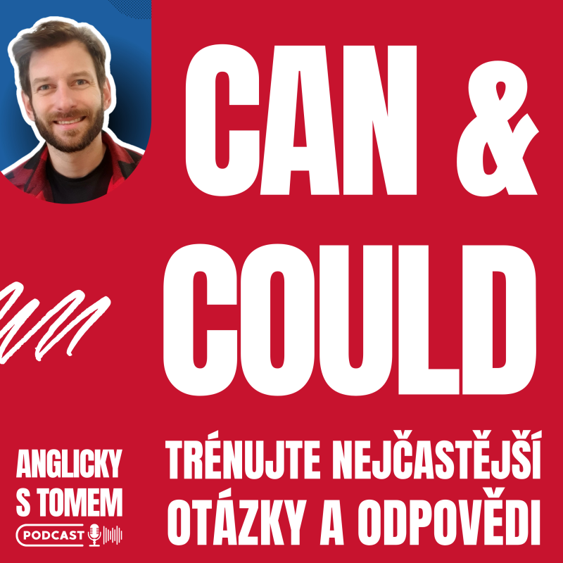 Obrázek epizody Nejčastější CAN a COULD otázky a odpovědí