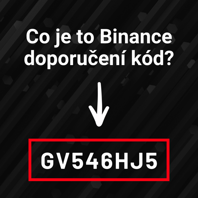 Obrázek epizody Co je to Binance Referenční kód?