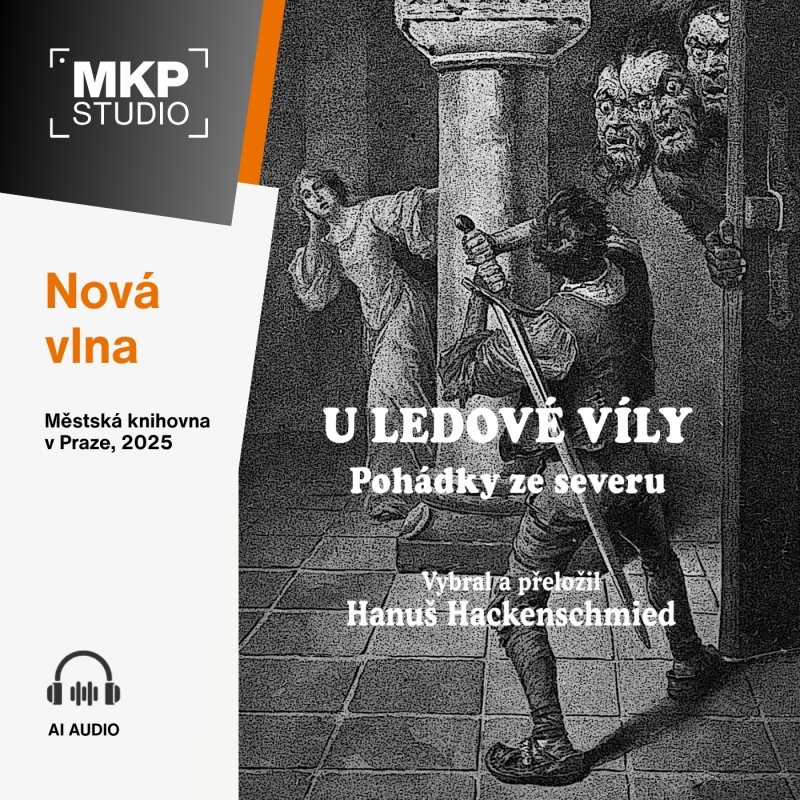 Obrázek epizody Hanuš Hackenschmied – U ledové víly | Kapitola 1: O třech princeznách v Modré hoře
