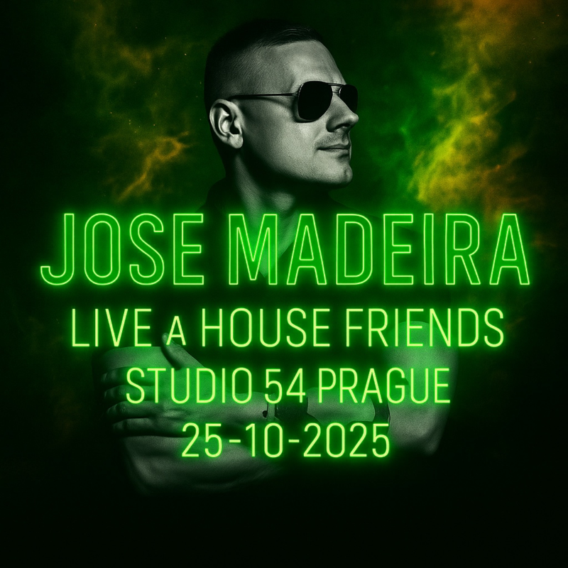 Obrázek epizody Jose Madeira Live @ House Friends, Studio 54 Prague 25-10-2025