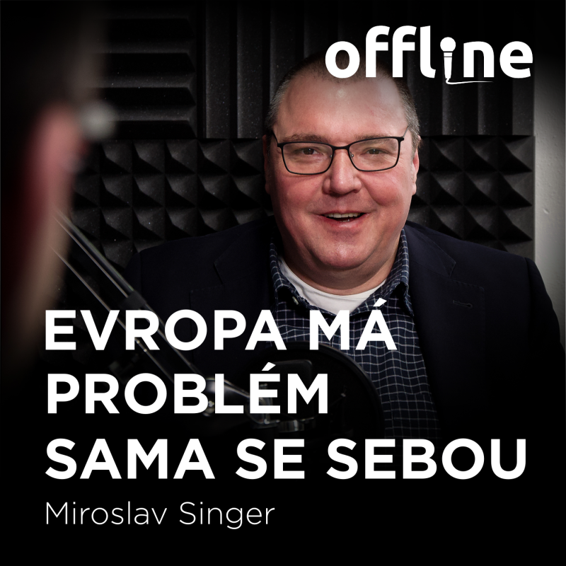 Obrázek epizody Miroslav Singer: Evropa má problém sama se sebou