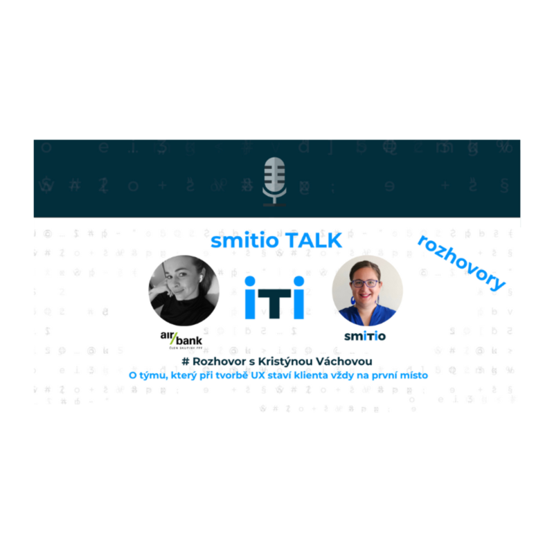 Obrázek epizody S Kristýnou Váchovou o UX týmu, který při tvorbě UX staví klienta vždy na první místo