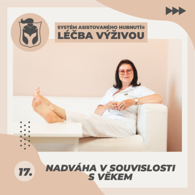 Obrázek epizody 17. Nadváha v souvislosti s věkem