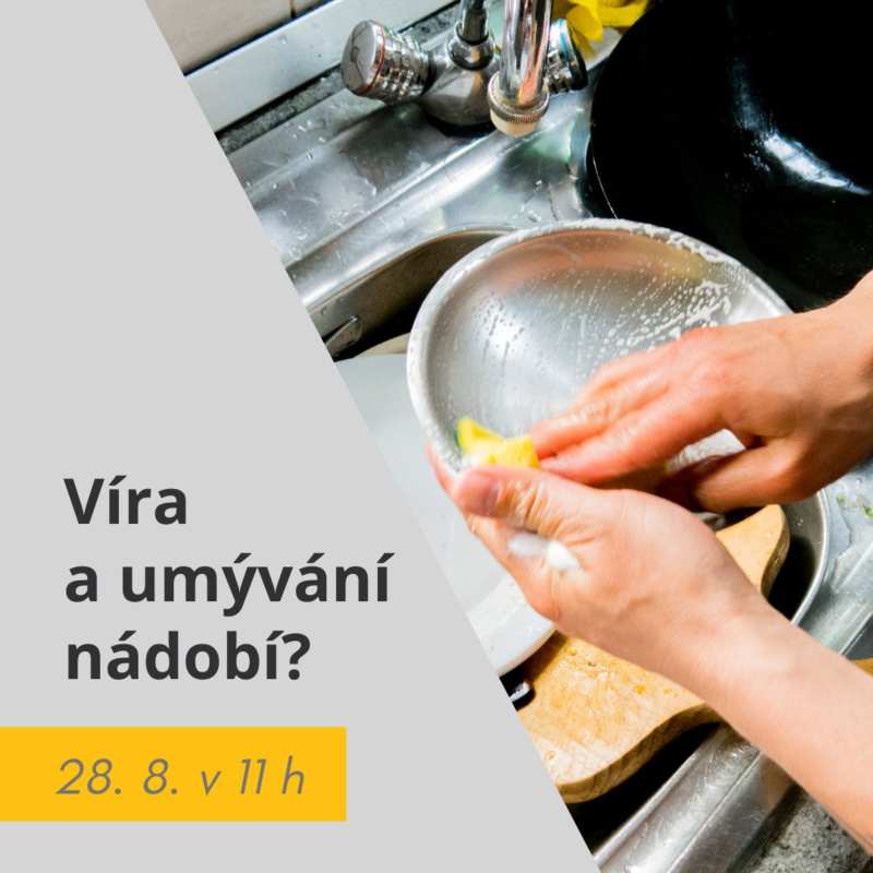 Obrázek epizody Víra a umývání nádobí?