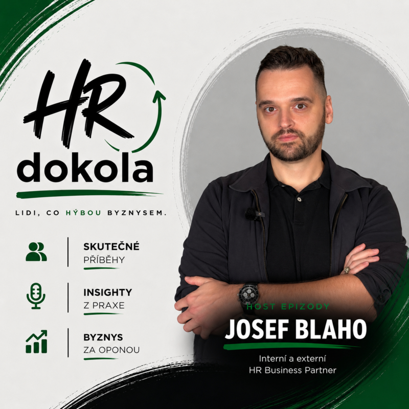 Obrázek epizody #8 Josef Blaho, interní a externí HR BP - Jak uspět na LinkedInu a proč HR opravdu nemůže dělat každý