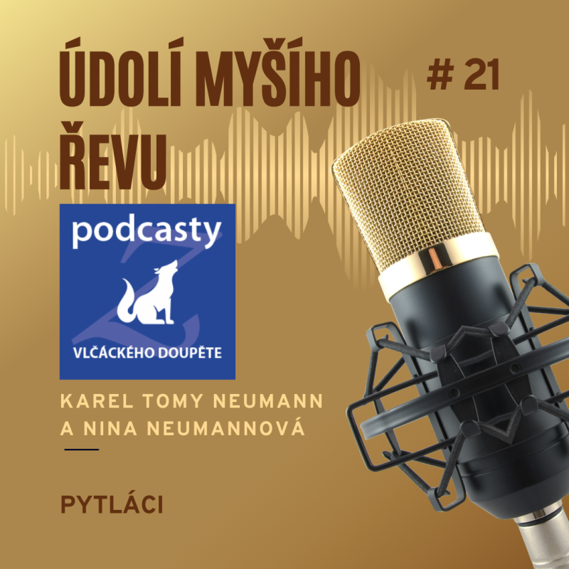 Obrázek epizody Karel Tomy Neumann a Nina Neumannová | Údolí myšího řevu | kapitola 20. Most krvácejícího Ježoura