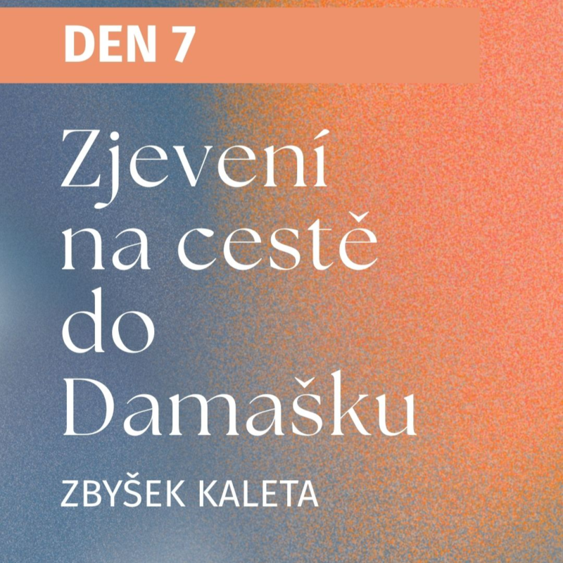 Obrázek epizody 7. ATM 2026 | Zjevení na cestě do Damašku | Zbyšek Kaleta