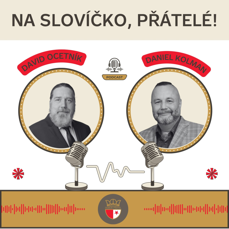 Obrázek epizody Na slovíčko, přátelé! S Danielem Kolmanem… 2025/04 (04)