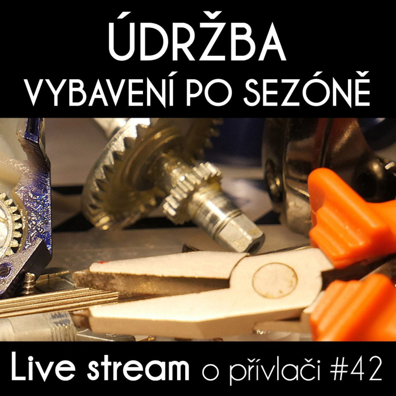 Obrázek epizody Přívlač live #42 - Posezónní údržba vybavení